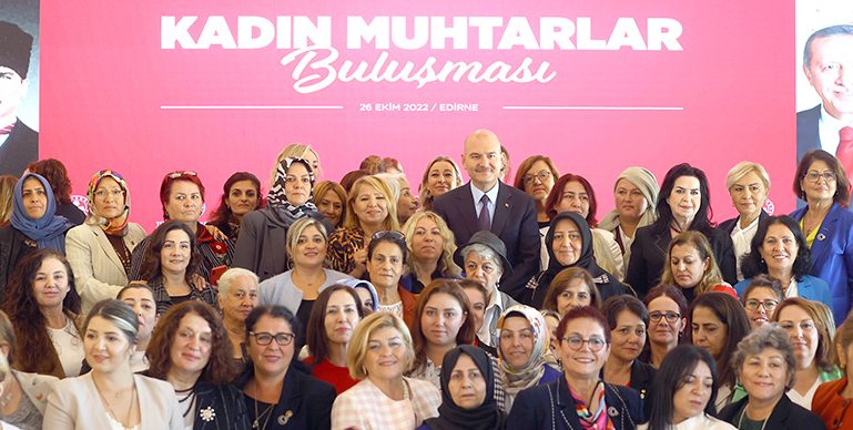 İçişleri Bakanı Soylu Edirne’de “Kadın Muhtarlar Buluşması” programına katıldı
