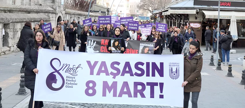 ‘8 Mart Dünya Kadınlar Günü’ yürüyüşü yapıldı