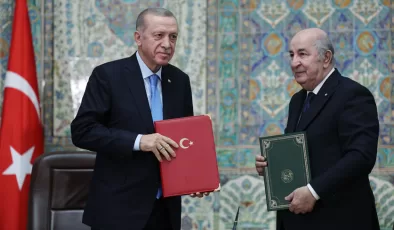 “Türkiye ve Cezayir asırlara sâri dostluk ve kardeşlik bağlarına sahiptir”