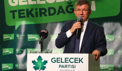 Gelecek Partisi Genel Başkanı Davutoğlu, partisinin Tekirdağ il kongresine katıldı