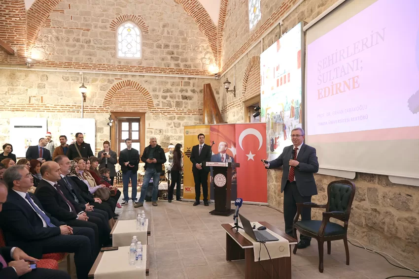 Edirne’de “Öğretmenler Akademileri”nin ilk dersi Sultan 2. Bayezid Külliyesi’nde işlendi