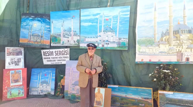 Emekli müezzinden Edirne resimleri sergisi