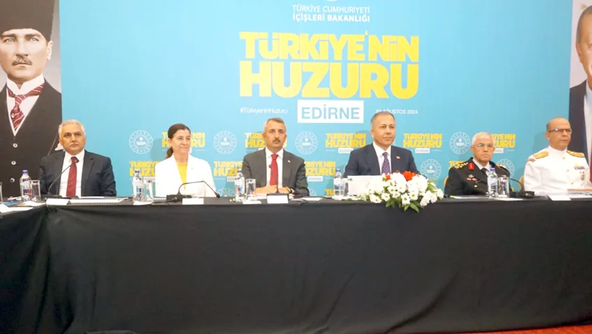 Türkiye’nin Huzuru Toplantısı Edirne’de yapıldı