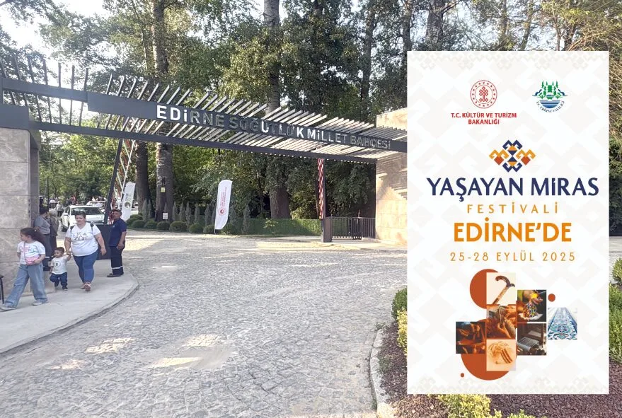 Edirne Yaşayan Miras Festivali başlıyor