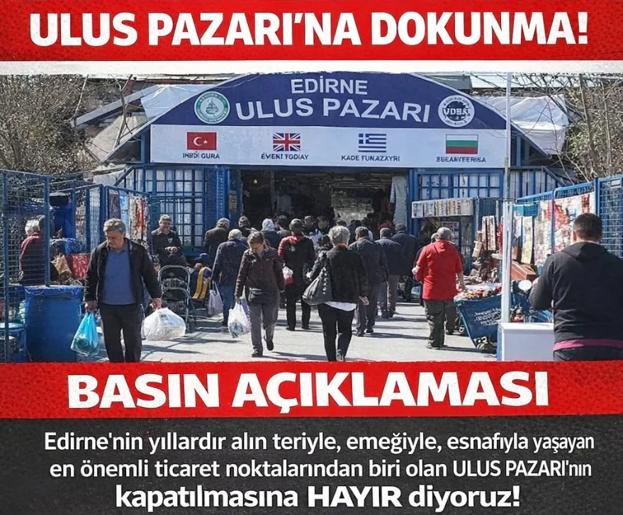 Ulus Pazarı’nın kapatılmasına tepkiler sürüyor