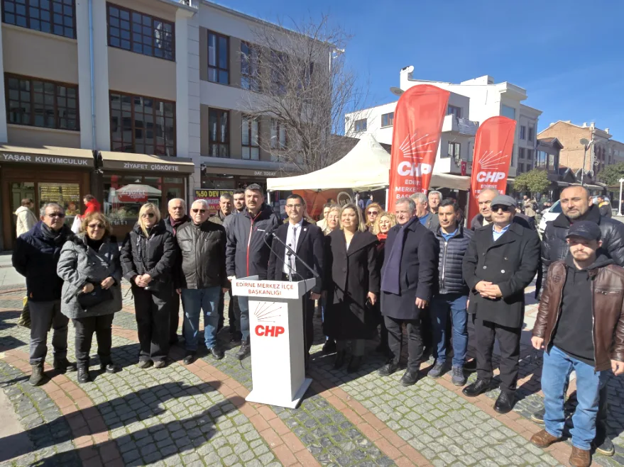 CHP Saraclar Caddesi 1 - Edirne’de CHP’den üye seferberliği