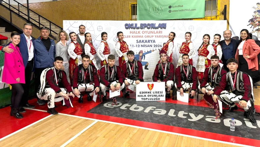 Edirne Lisesi’nin Halk Oyunları başarısı