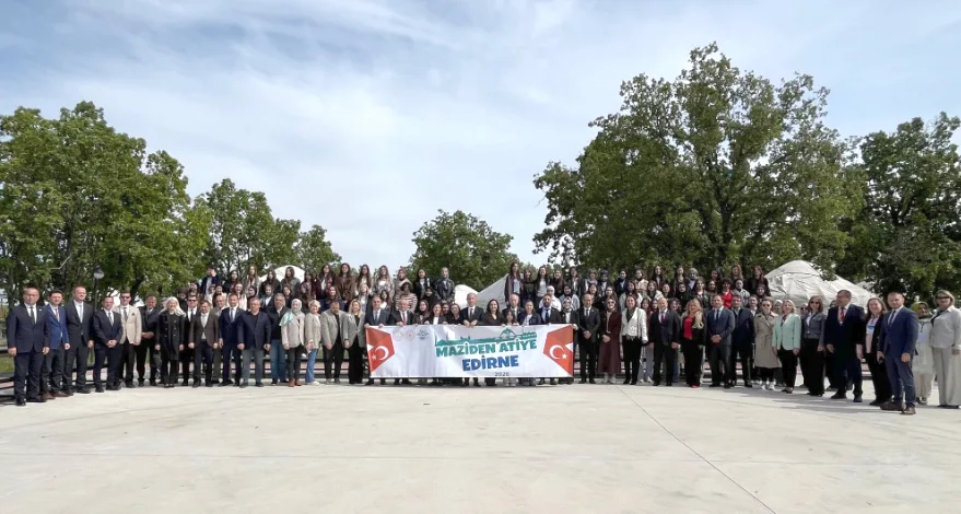 Türkiye Yüzyılında Maziden Atiye programı Edirne’de başladı