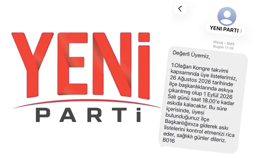 Yeni Parti’den üyelerine 1 Eylül uyarısı!